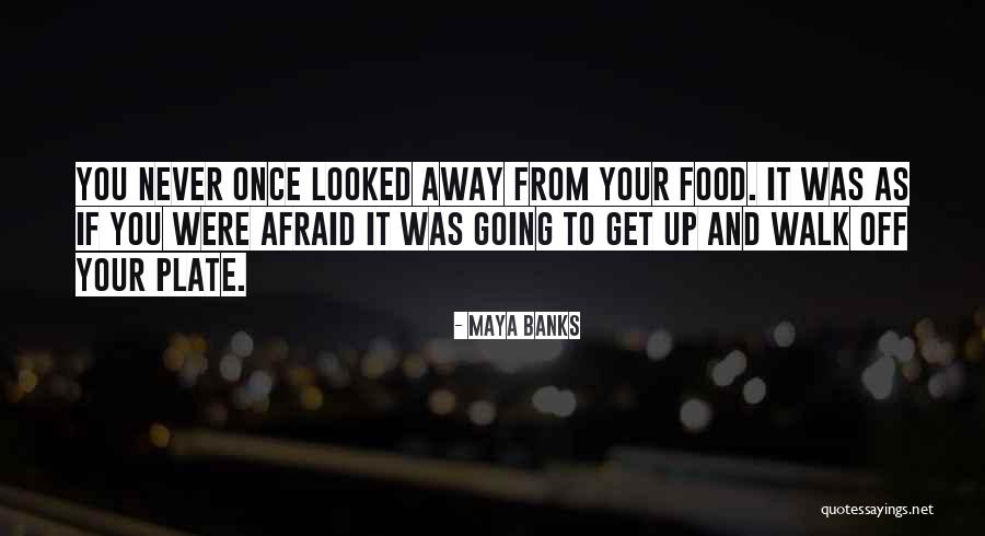 Food Banks Quotes By Maya Banks Food Banks Quotes By Maya Banks