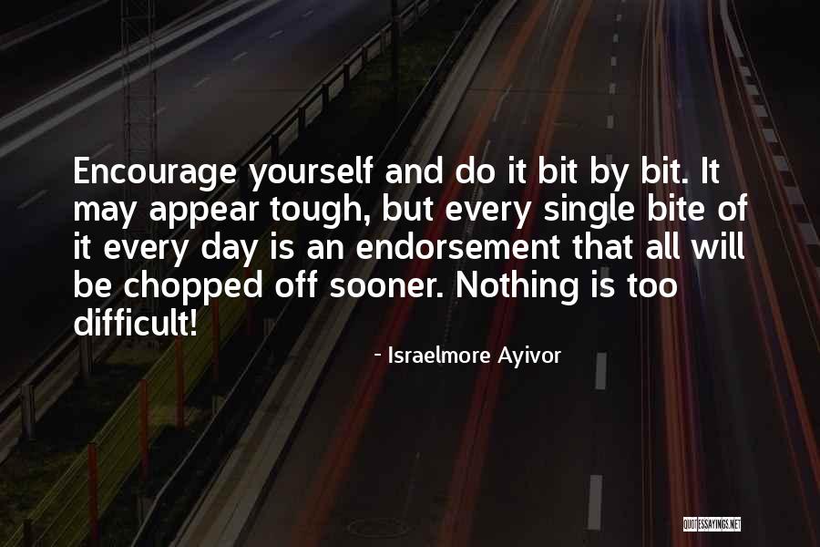 Food Bite Quotes By Israelmore Ayivor Food Bite Quotes By Israelmore Ayivor