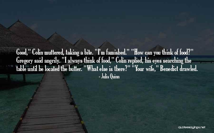 Food Bite Quotes By Julia Quinn Food Bite Quotes By Julia Quinn