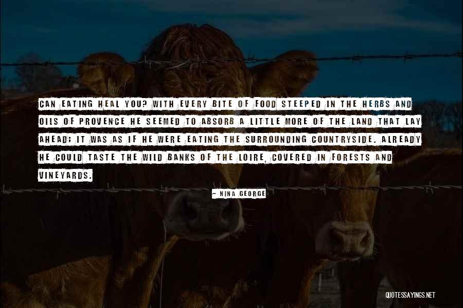 Food Bite Quotes By Nina George Food Bite Quotes By Nina George