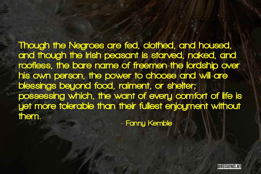 Food Blessings Quotes By Fanny Kemble Food Blessings Quotes By Fanny Kemble