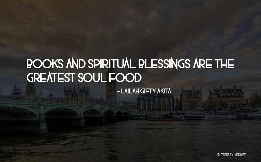 Food Blessings Quotes By Lailah Gifty Akita Food Blessings Quotes By Lailah Gifty Akita