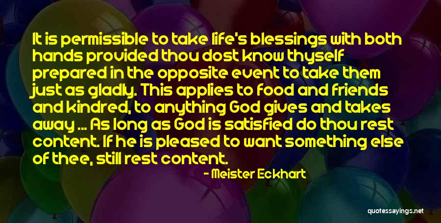 Food Blessings Quotes By Meister Eckhart Food Blessings Quotes By Meister Eckhart