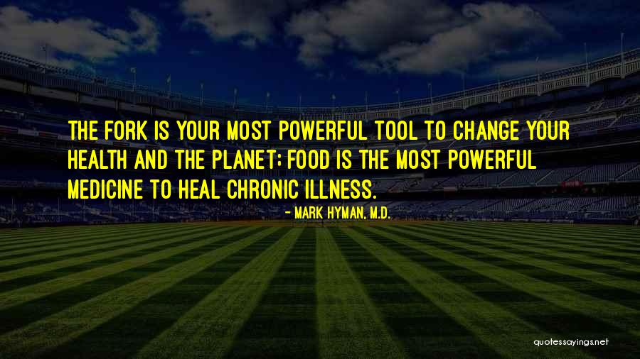 Food Can Heal Quotes By Mark Hyman, M.D. Food Can Heal Quotes By Mark Hyman, M.D.