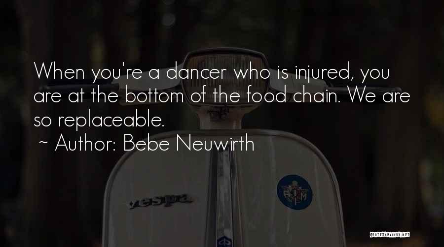 Food Chain Quotes By Bebe Neuwirth