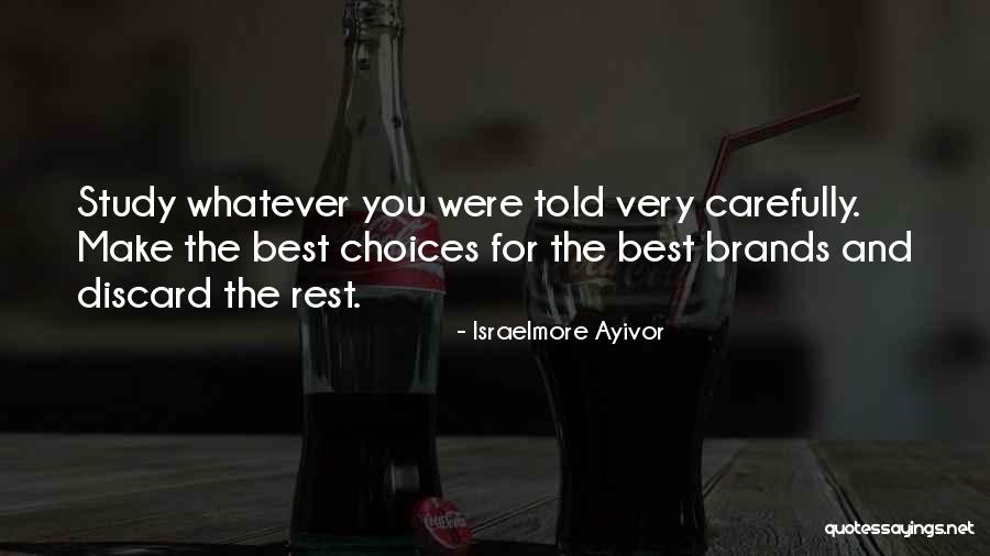 Food Choices Quotes By Israelmore Ayivor Food Choices Quotes By Israelmore Ayivor