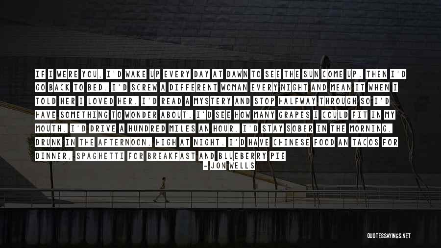 Food Choices Quotes By Jon Wells Food Choices Quotes By Jon Wells