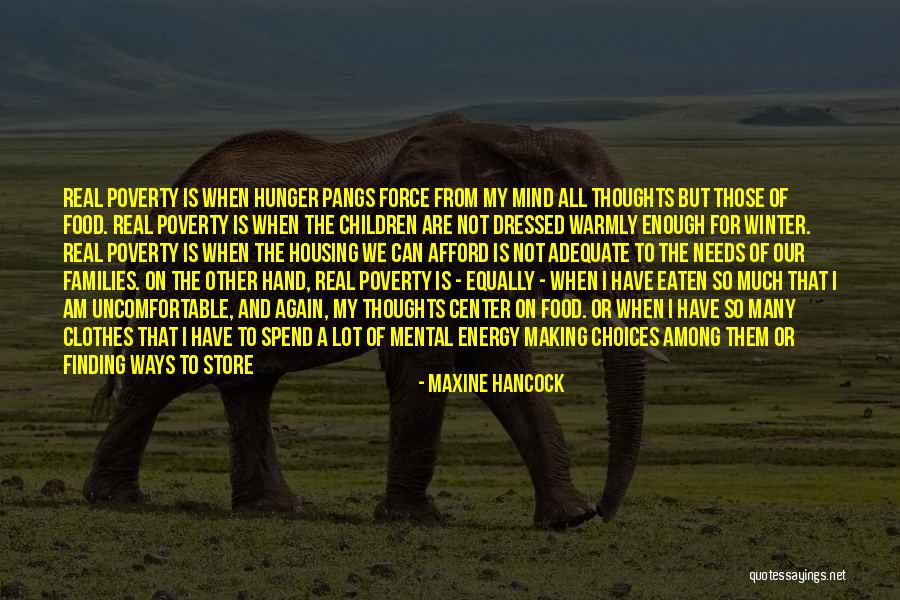 Food Choices Quotes By Maxine Hancock Food Choices Quotes By Maxine Hancock