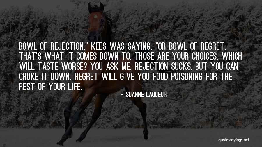Food Choices Quotes By Suanne Laqueur Food Choices Quotes By Suanne Laqueur
