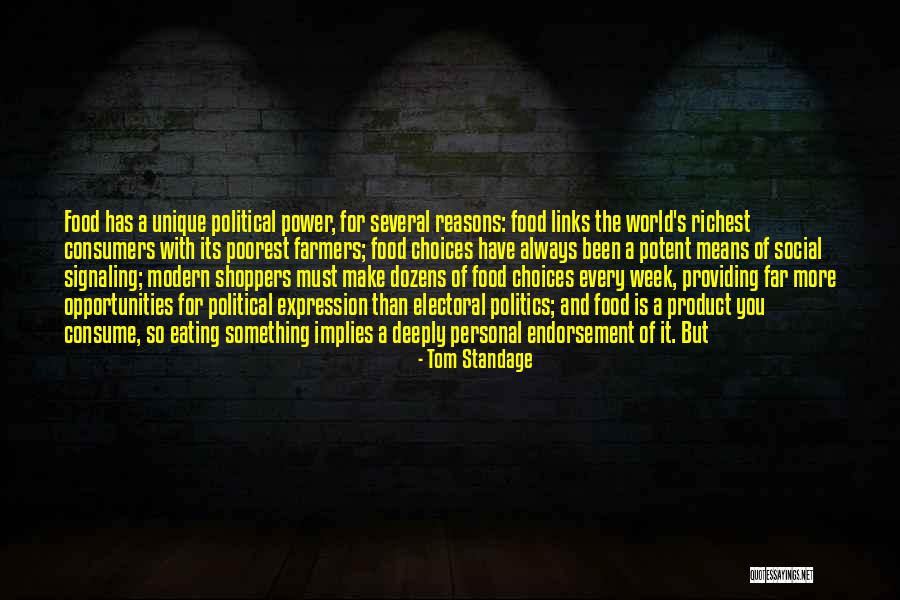 Food Choices Quotes By Tom Standage Food Choices Quotes By Tom Standage