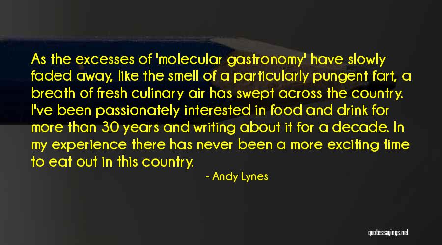 Food Culinary Quotes By Andy Lynes