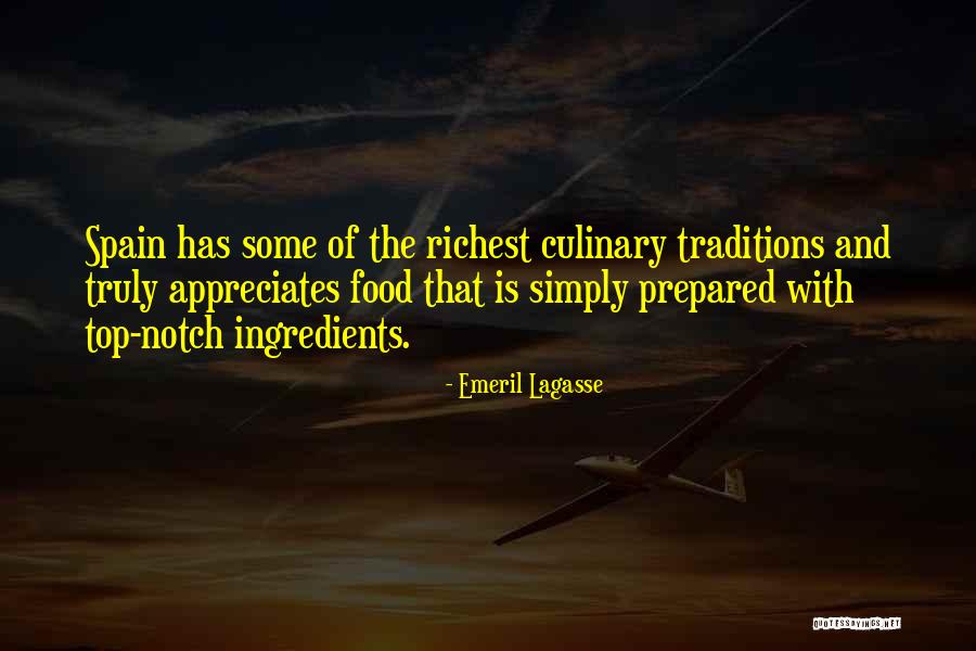 Food Culinary Quotes By Emeril Lagasse