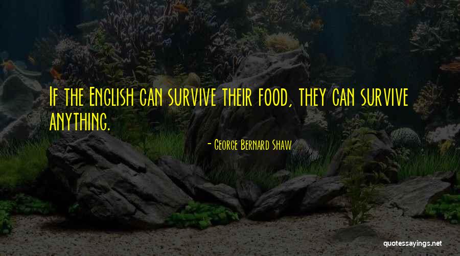 Food Culinary Quotes By George Bernard Shaw