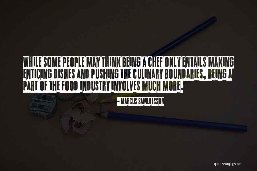 Food Culinary Quotes By Marcus Samuelsson