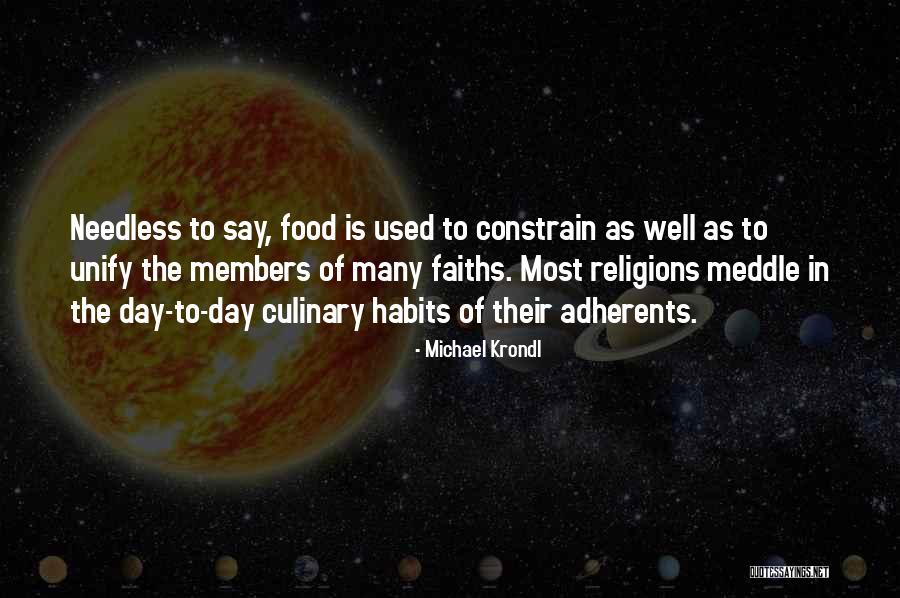 Food Culinary Quotes By Michael Krondl