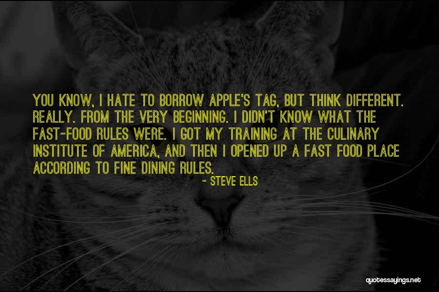 Food Culinary Quotes By Steve Ells