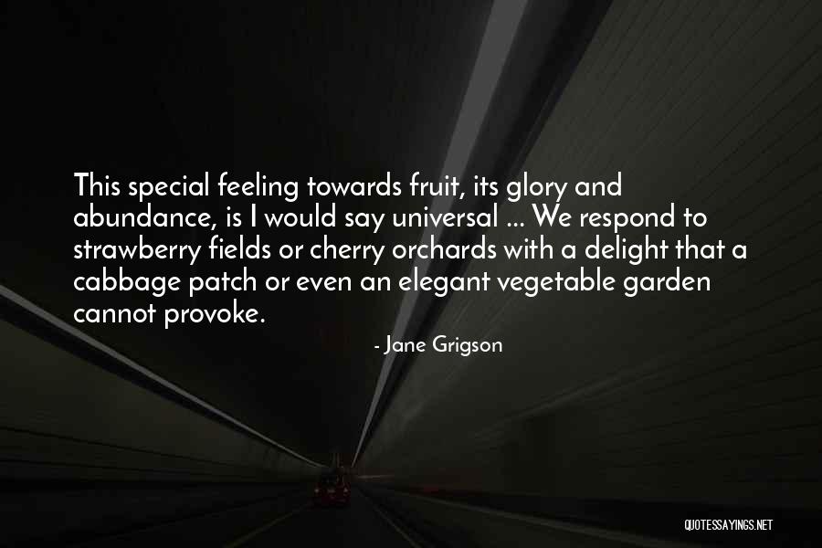 Food Delight Quotes By Jane Grigson