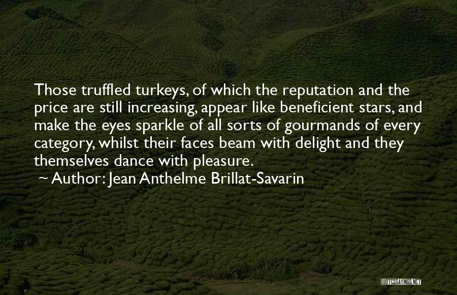 Food Delight Quotes By Jean Anthelme Brillat-Savarin