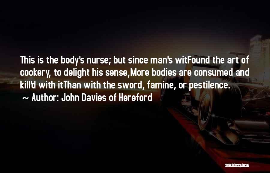 Food Delight Quotes By John Davies Of Hereford
