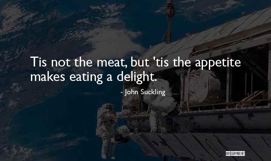 Food Delight Quotes By John Suckling Food Delight Quotes By John Suckling