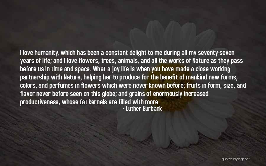 Food Delight Quotes By Luther Burbank Food Delight Quotes By Luther Burbank