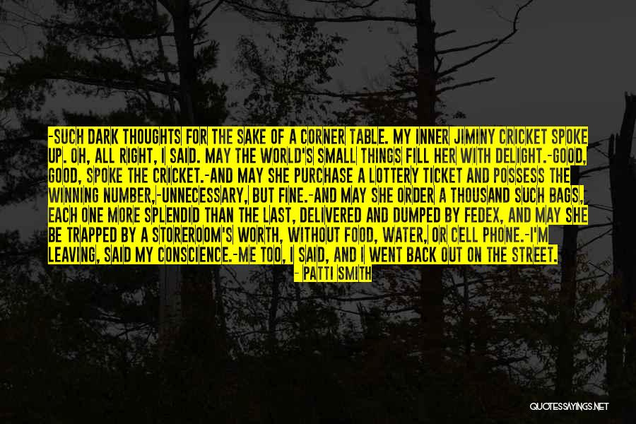 Food Delight Quotes By Patti Smith Food Delight Quotes By Patti Smith