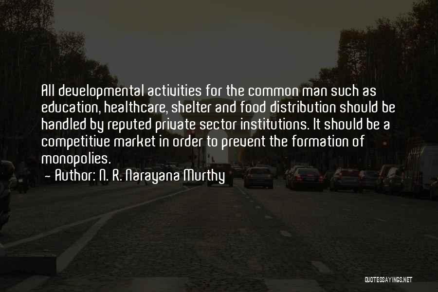 Food Distribution Quotes By N. R. Narayana Murthy
