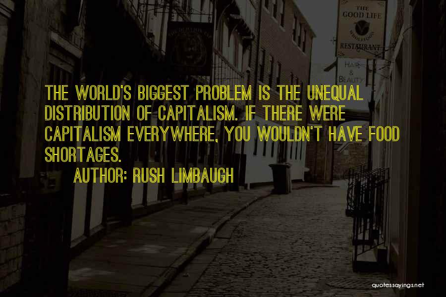 Food Distribution Quotes By Rush Limbaugh