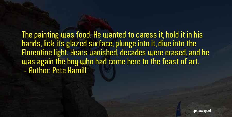 Food Feast Quotes By Pete Hamill