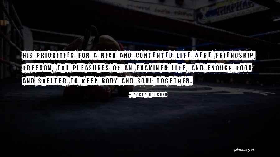 Food For Body And Soul Quotes By Roger Housden Food For Body And Soul Quotes By Roger Housden