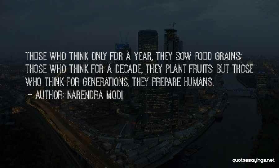 Food For Quotes By Narendra Modi