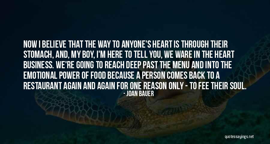 Food For The Soul Quotes By Joan Bauer Food For The Soul Quotes By Joan Bauer