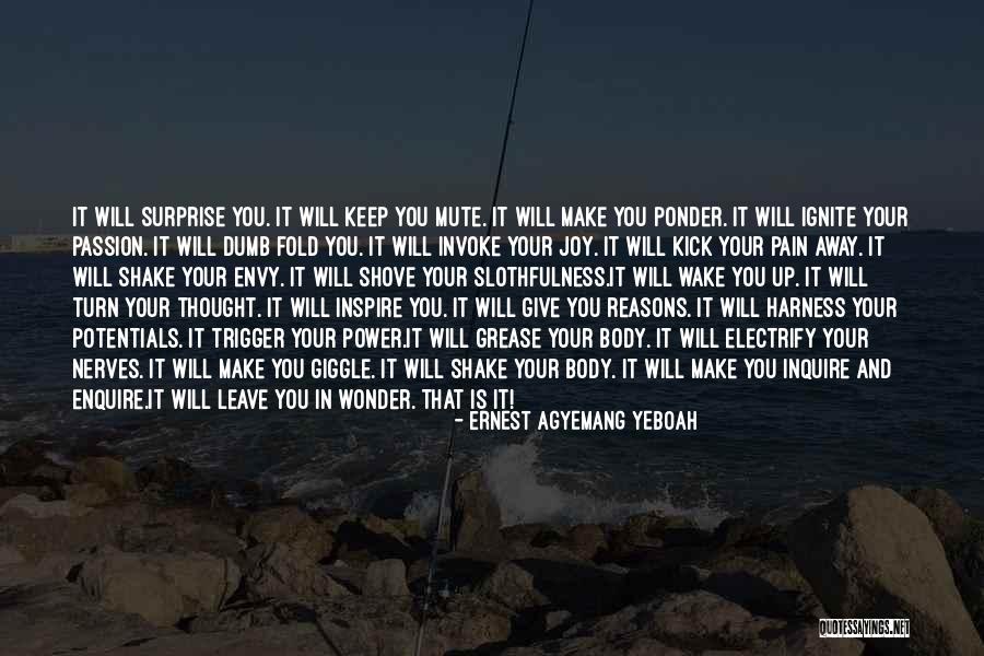 Food For Thought Life Quotes By Ernest Agyemang Yeboah Food For Thought Life Quotes By Ernest Agyemang Yeboah