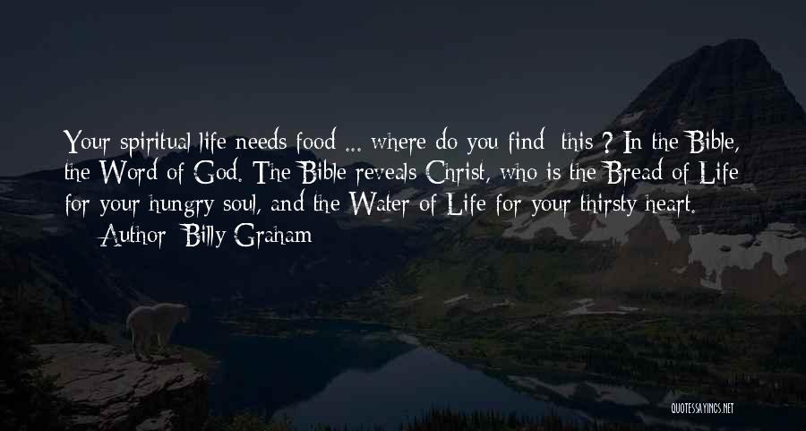 Food For Your Soul Quotes By Billy Graham