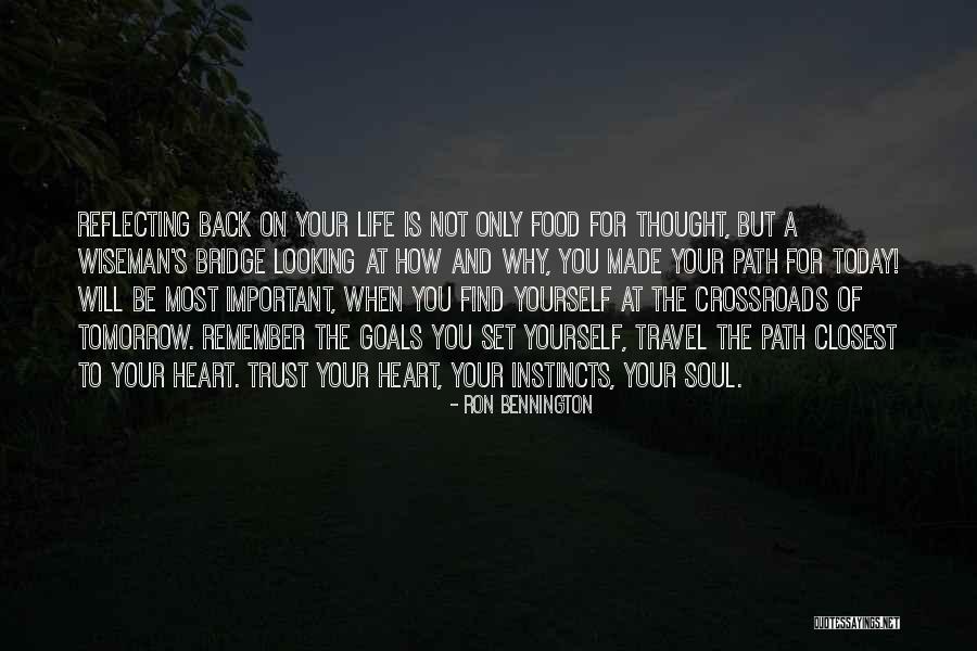 Food For Your Soul Quotes By Ron Bennington Food For Your Soul Quotes By Ron Bennington