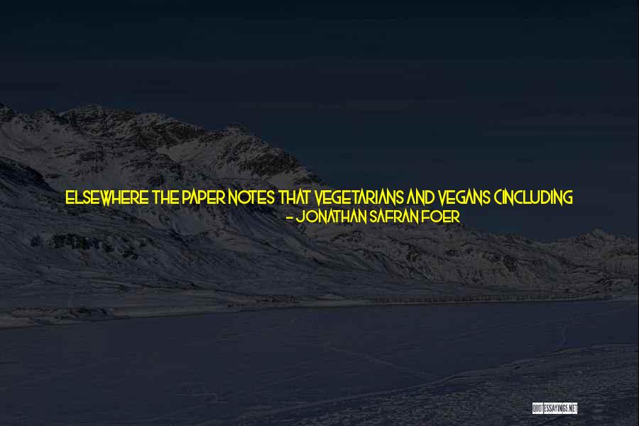 Food Has Calcium Quotes By Jonathan Safran Foer Food Has Calcium Quotes By Jonathan Safran Foer