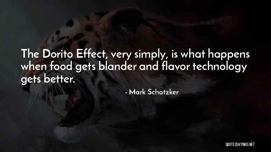 Food Has No Flavor Quotes By Mark Schatzker Food Has No Flavor Quotes By Mark Schatzker