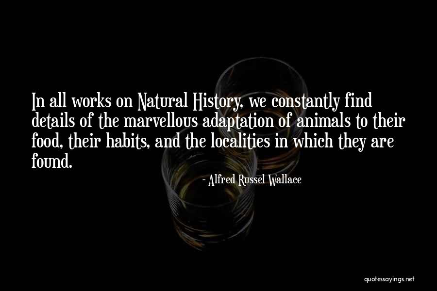 Food History Quotes By Alfred Russel Wallace Food History Quotes By Alfred Russel Wallace