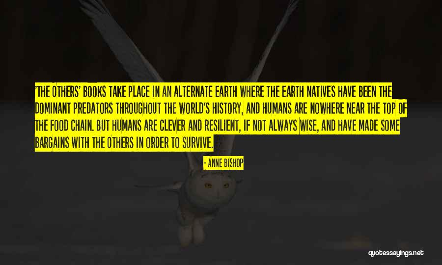 Food History Quotes By Anne Bishop Food History Quotes By Anne Bishop