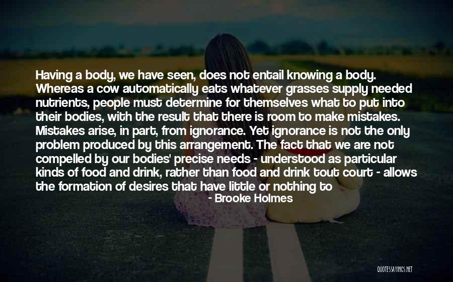 Food History Quotes By Brooke Holmes Food History Quotes By Brooke Holmes