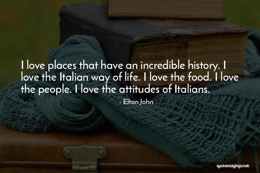 Food History Quotes By Elton John Food History Quotes By Elton John