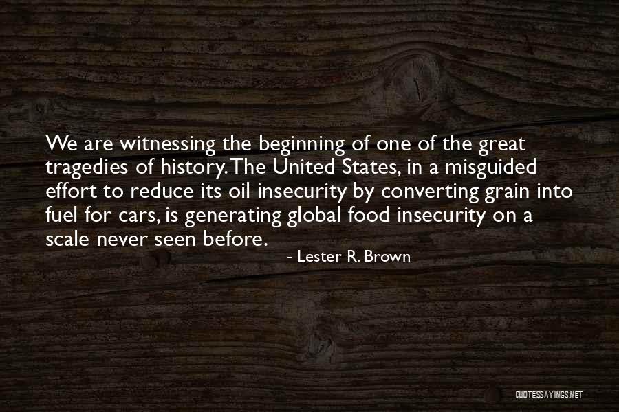 Food History Quotes By Lester R. Brown Food History Quotes By Lester R. Brown