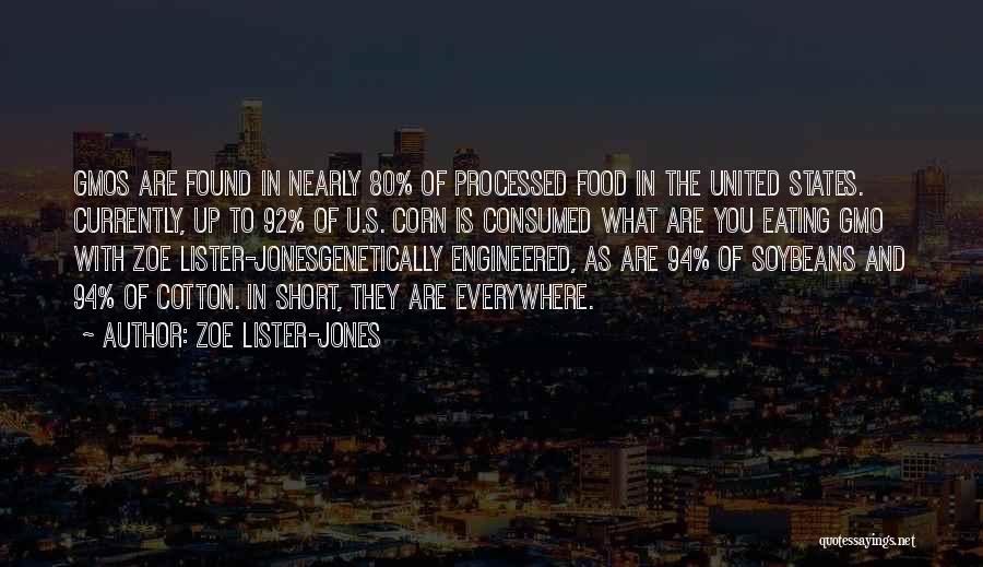 Food Inc Gmo Quotes By Zoe Lister-Jones