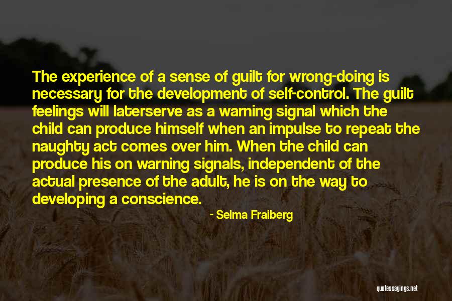 Food Indulgence Quotes By Selma Fraiberg Food Indulgence Quotes By Selma Fraiberg