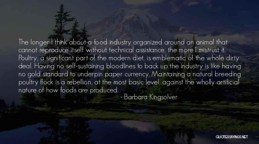 Food Industry Quotes By Barbara Kingsolver