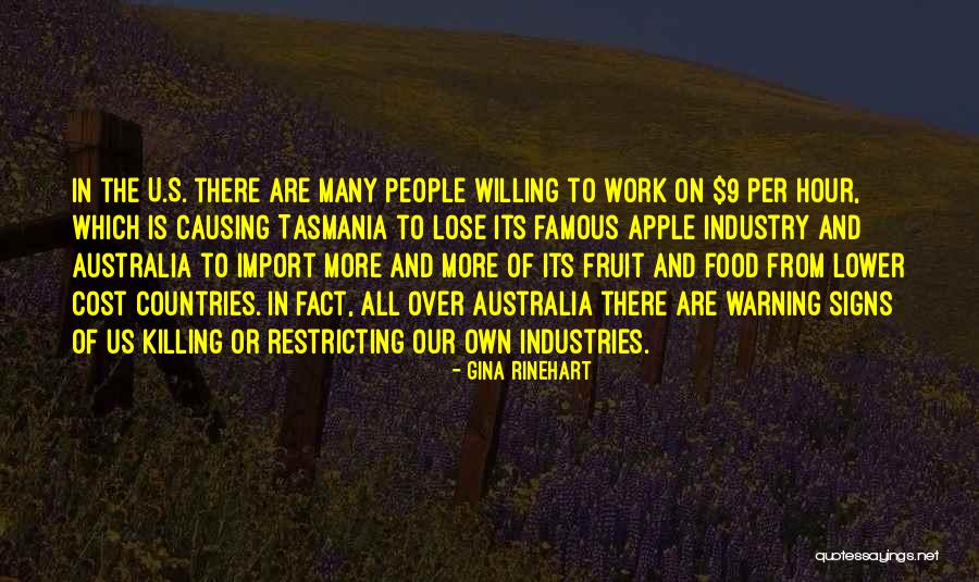 Food Industry Quotes By Gina Rinehart