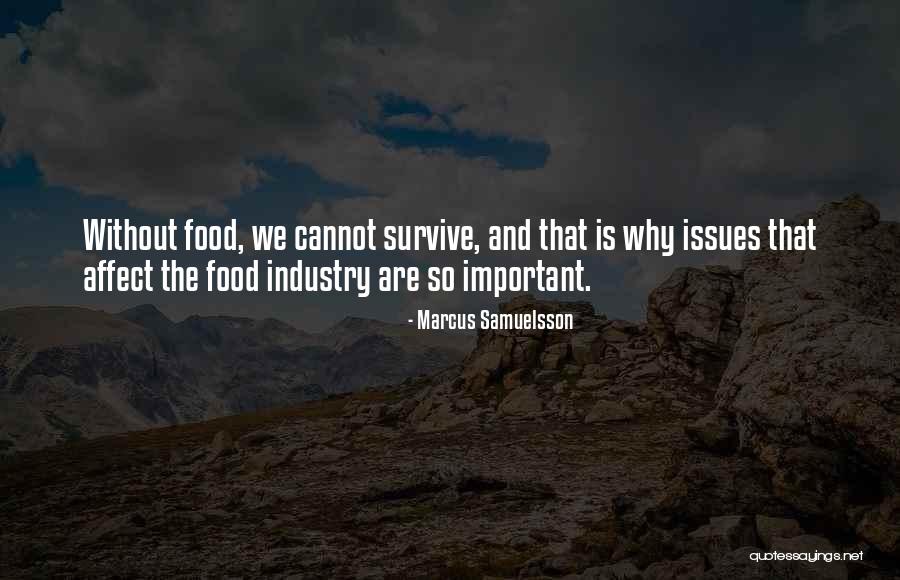 Food Industry Quotes By Marcus Samuelsson