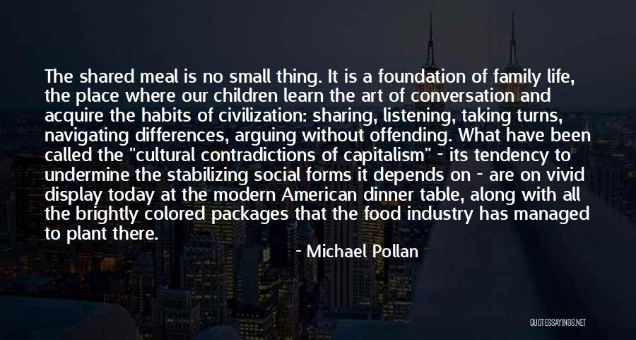 Food Industry Quotes By Michael Pollan