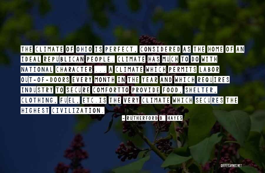 Food Industry Quotes By Rutherford B. Hayes Food Industry Quotes By Rutherford B. Hayes