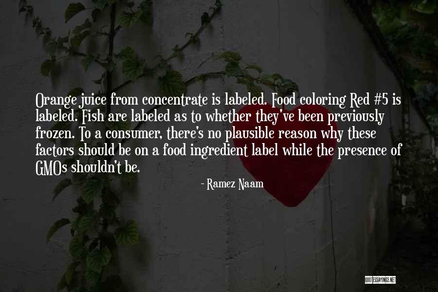 Food Ingredient Quotes By Ramez Naam